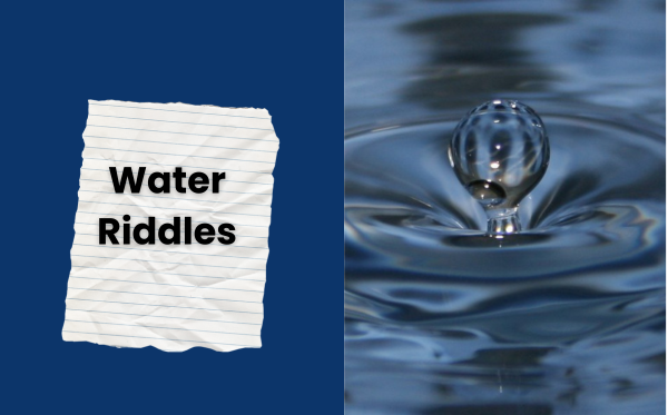 Water Riddles That Will Leave You Thinking Deep – RiddlesNext